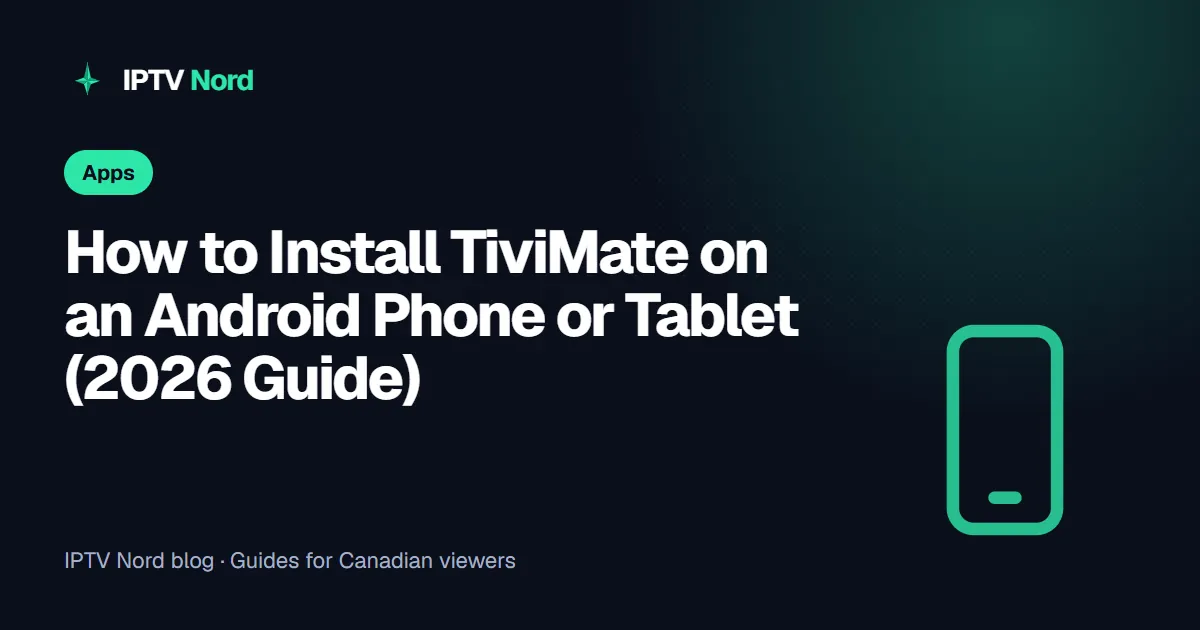 TiviMate on an Android phone and tablet: TV guide and live channel list shown on a touch screen held sideways